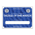 Personalised Football Club Certificates - Tackle Of The Match Custom Design (9 Colours)